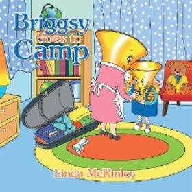 McKinley |  Briggsy Goes To Camp | eBook | Sack Fachmedien