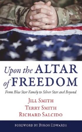 Smith / Salcido |  Upon the Altar of Freedom | eBook | Sack Fachmedien
