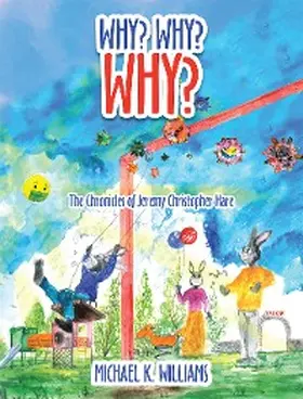 Williams | Why? Why? Why? | E-Book | sack.de