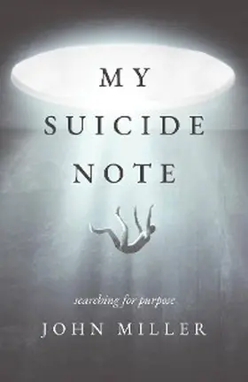 Miller |  My Suicide Note | eBook | Sack Fachmedien