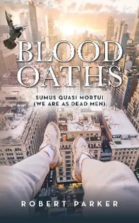 Parker |  Blood Oaths | eBook | Sack Fachmedien