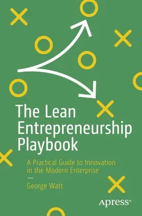 Watt |  The Lean Entrepreneurship Playbook | Buch |  Sack Fachmedien