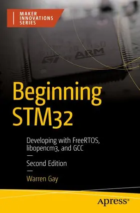 Gay |  Beginning STM32 | Buch |  Sack Fachmedien