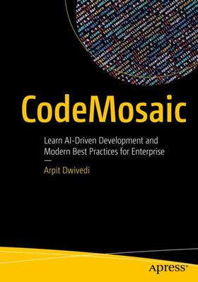 Dwivedi |  CodeMosaic | Buch |  Sack Fachmedien