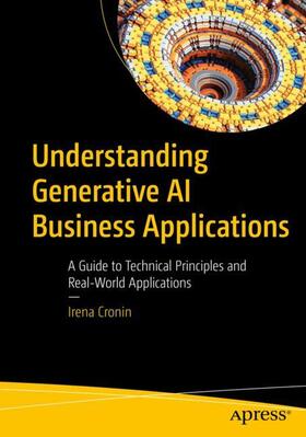 Cronin |  Understanding Generative AI Business Applications | Buch |  Sack Fachmedien