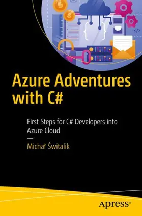 Switalik / Switalik |  Azure Adventures with C# | Buch |  Sack Fachmedien