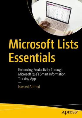 Ahmed |  Microsoft Lists Essentials | Buch |  Sack Fachmedien