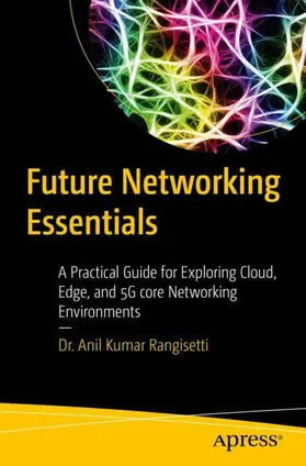 Rangisetti |  Future Networking Essentials | Buch |  Sack Fachmedien