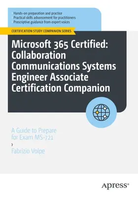 Volpe |  Microsoft 365 Certified: Collaboration Communications Systems Engineer Associate Certification Companion | Buch |  Sack Fachmedien