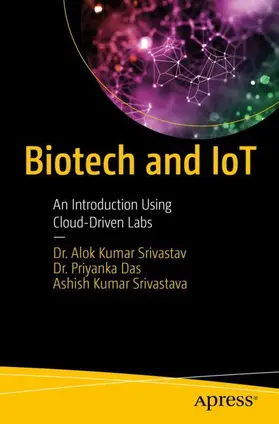 Srivastav / Srivastava / Das |  Biotech and IoT | Buch |  Sack Fachmedien