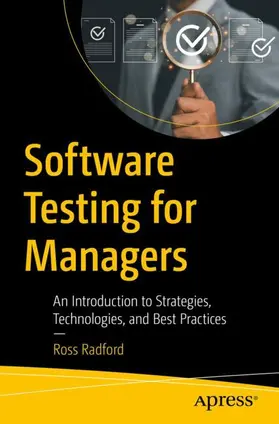 Radford |  Software Testing for Managers | Buch |  Sack Fachmedien