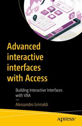 Grimaldi |  Advanced interactive interfaces with Access | Buch |  Sack Fachmedien