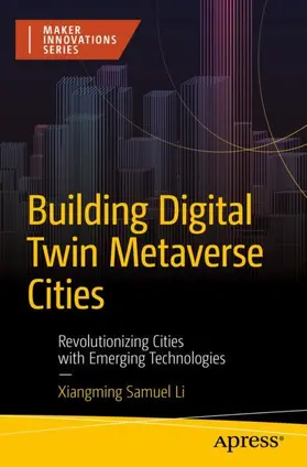 Li |  Building Digital Twin Metaverse Cities | Buch |  Sack Fachmedien