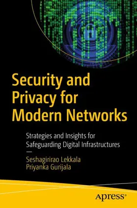 Gurijala / Lekkala |  Security and Privacy for Modern Networks | Buch |  Sack Fachmedien