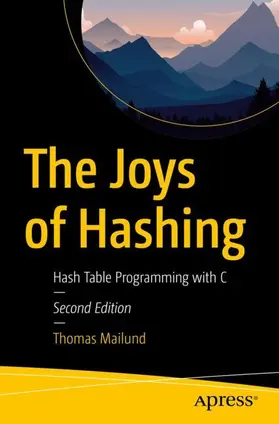 Mailund |  The Joys of Hashing | Buch |  Sack Fachmedien