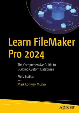 Munro |  Learn FileMaker Pro 2024 | Buch |  Sack Fachmedien