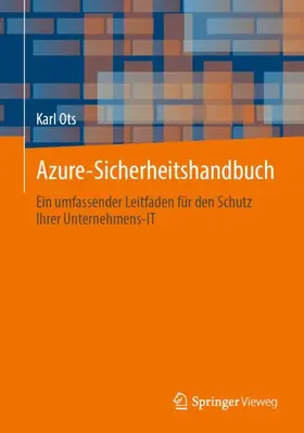 Ots |  Azure-Sicherheitshandbuch | Buch |  Sack Fachmedien