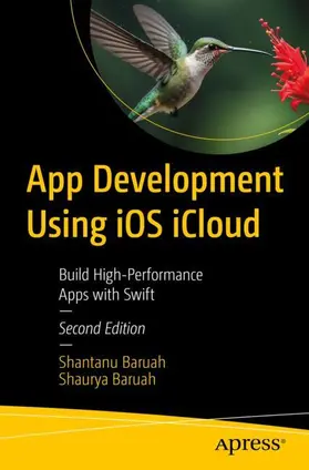 Baruah |  App Development Using iOS iCloud | Buch |  Sack Fachmedien