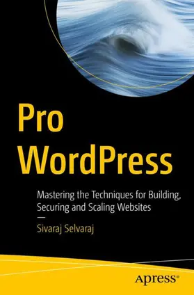 Selvaraj |  Pro WordPress | Buch |  Sack Fachmedien