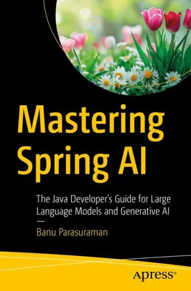 Parasuraman |  Mastering Spring AI | Buch |  Sack Fachmedien