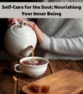 Harding |  Self-Care for the Soul | eBook | Sack Fachmedien