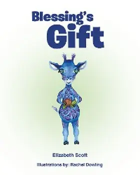 Scott |  Blessing's Gift | eBook | Sack Fachmedien