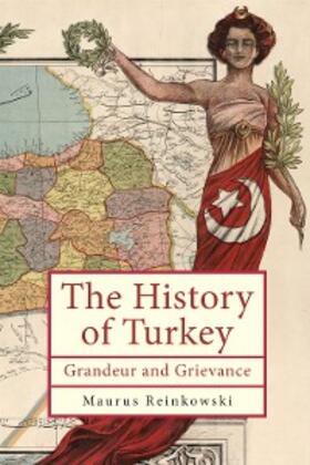 Reinkowski |  The History of Turkey | eBook | Sack Fachmedien