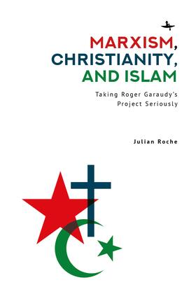 Roche |  Marxism, Christianity, and Islam | eBook | Sack Fachmedien