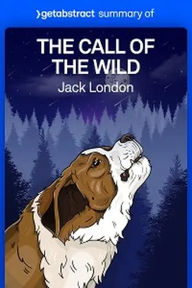  Summary of The Call of the Wild by Jack London | eBook | Sack Fachmedien