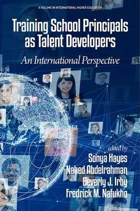 Hayes / Abdelrahman / Irby |  Training School Principals as Talent Developers | eBook | Sack Fachmedien