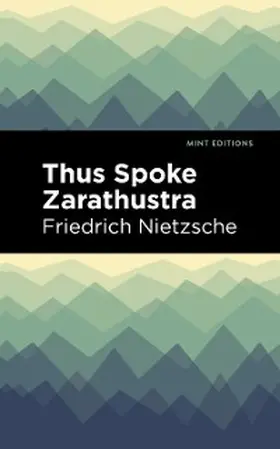 Nietzsche |  Thus Spoke Zarathustra | eBook | Sack Fachmedien