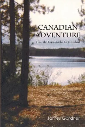 Gardner |  Canadian Adventure | eBook | Sack Fachmedien