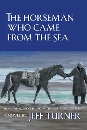 Turner |  The Horseman Who Came from the Sea | eBook | Sack Fachmedien