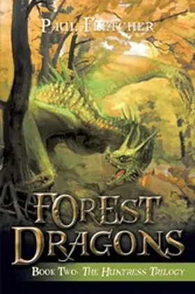 Fletcher |  Forest Dragons | eBook | Sack Fachmedien