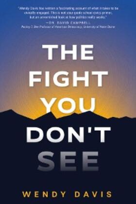 Davis |  The Fight You Don't See | eBook | Sack Fachmedien