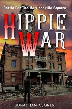 Jones |  Hippie War | eBook | Sack Fachmedien