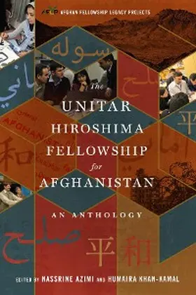 Azimi / Khan-Kamal |  The UNITAR Hiroshima Fellowship for Afghanistan | eBook | Sack Fachmedien