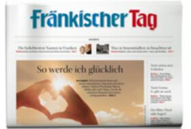 Fränkischer Tag | Mediengruppe Oberfranken | Zeitschrift | sack.de