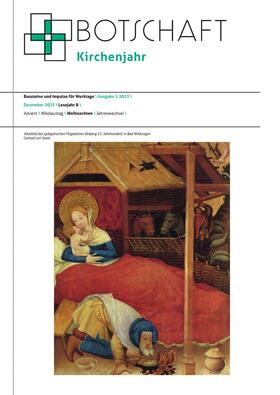  Botschaft Kirchenjahr | Zeitschrift |  Sack Fachmedien